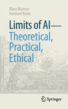 portada Limits of AI - Theoretical, Practical, Ethical (in English)