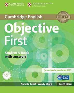 Objective First Student's Book with Answers with CD-ROM Fourth Edition (en Inglés)