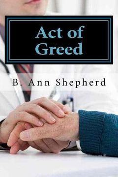 portada Act of Greed: A Mike McCarthy Book (in English)