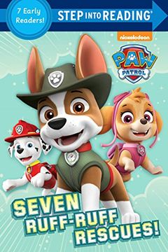 portada Seven Ruff-Ruff Rescues! (Paw Patrol) (Step Into Reading, Level 2: Paw Patrol) (in English)