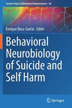 portada Behavioral Neurobiology of Suicide and Self Harm (en Inglés)