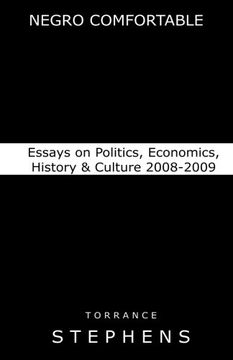 portada Negro Comfortable: Essays on Politics, Economics,  History & Culture: 2008-2009