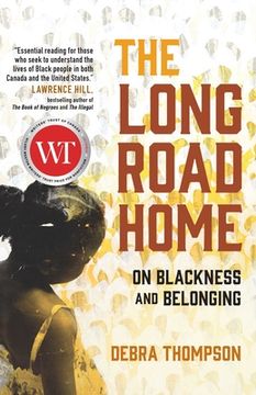 portada The Long Road Home: On Blackness and Belonging (en Inglés)