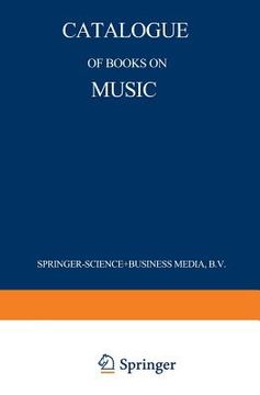 portada Catalogue of Books on Music (en Inglés)