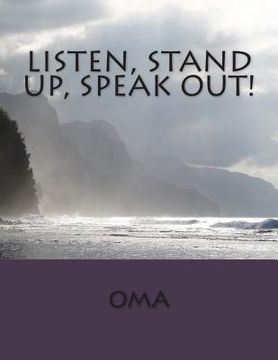 portada Listen, Stand Up, Speak Out (en Inglés)