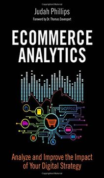 portada Ecommerce Analytics: Analyze and Improve the Impact of Your Digital Strategy (FT Press Analytics)