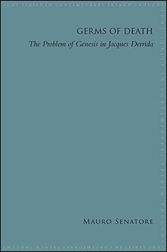 portada Germs of Death: The Problem of Genesis in Jacques Derrida (Suny Series in Contemporary French Thought) 