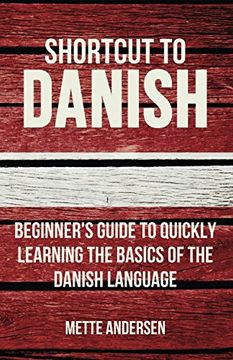 portada Shortcut to Danish: Beginner’s Guide to Quickly Learning the Basics of the Danish Language