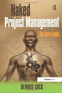 portada Naked Project Management: The Bare Facts (en Inglés)