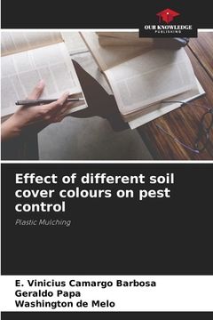 portada Effect of different soil cover colours on pest control (en Inglés)