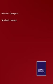 portada Ancient Leaves (in English)