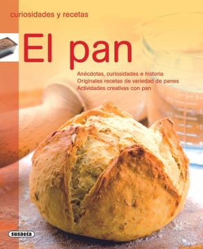portada El pan (Curiosidades y Recetas)