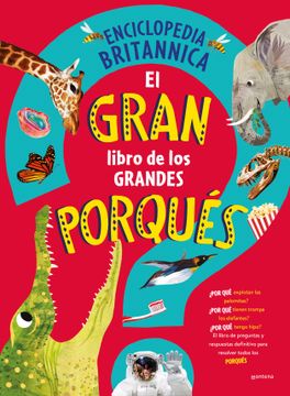 portada El gran libro de los grandes PORQUÉS (in Spanish)
