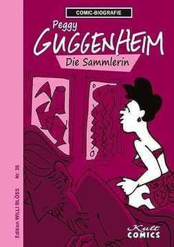 portada Comicbiographie Peggy Guggenheim: Die Sammlerin (Comicbiographie: Edition Willi Blöss)
