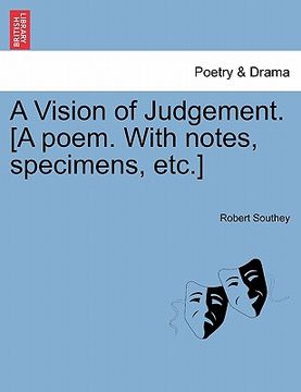 portada a vision of judgement. [a poem. with notes, specimens, etc.] (in English)