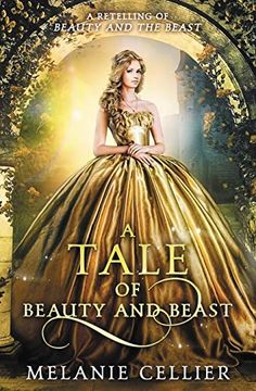 portada A Tale of Beauty and Beast: A Retelling of Beauty and the Beast: 2 (Beyond the Four Kingdoms) (en Inglés)
