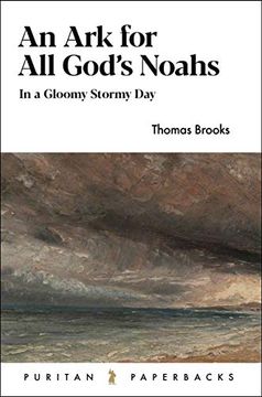 portada An ark for all God'S Noahs: In a Gloomy, Stormy day (Puritan Paperbacks) (en Inglés)