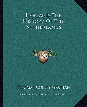 portada holland the history of the netherlands (en Inglés)