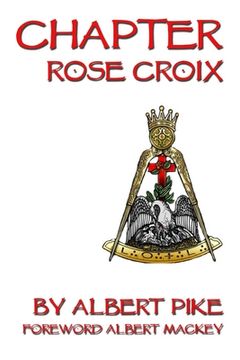 portada Chapter Rose Croix (en Inglés)
