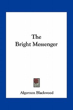 portada the bright messenger (en Inglés)