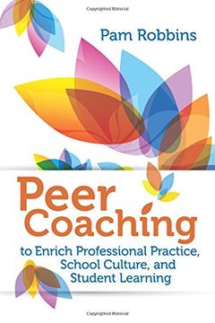 portada Peer Coaching to Enrich Professional Practice, School Culture, and Student Learning (en Inglés)
