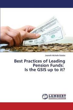 portada Best Practices of Leading Pension Funds: Is the GSIS up to it?