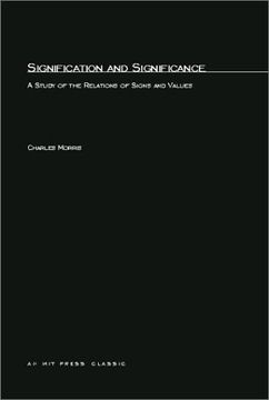 portada Signification and Significance: A Study of the Relations of Signs and Values (The mit Press) (in English)