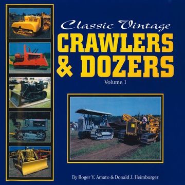 portada Classic Vintage Crawlers & Dozers vol 1****: Vo 1* (in English)