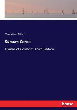 portada Sursum Corda: Hymns of Comfort. Third Edition (en Inglés)
