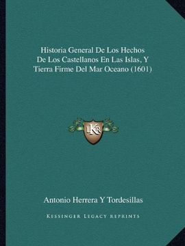 portada Historia General de los Hechos de los Castellanos en las Islas, y Tierra Firme del mar Oceano (1601)