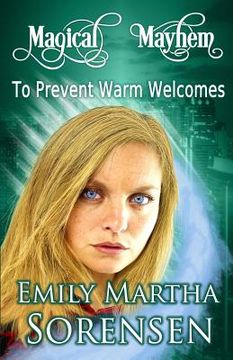 portada To Prevent Warm Welcomes (en Inglés)