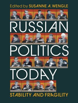 portada Russian Politics Today: Stability and Fragility (in English)