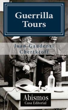 portada Guerrilla Tours: Volume 1 (Novela)