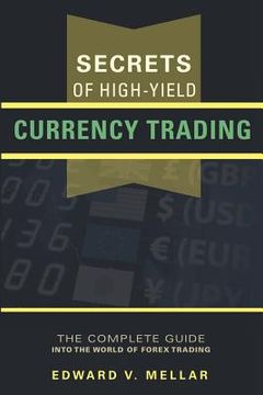 portada secrets of high-yield currency trading