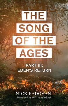 portada The Song of the Ages: Part III: Eden's Return (in English)