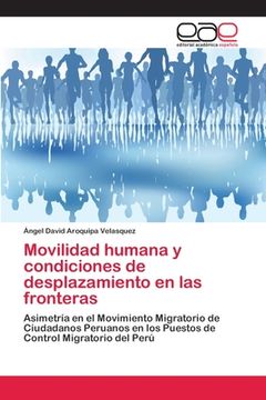 portada Movilidad humana y condiciones de desplazamiento en las fronteras (in Spanish)
