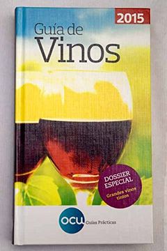 portada Guía de Vinos 2015: Dossier Especial. Grandes Vinos Tintos