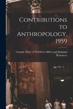 portada Contributions to Anthropology, 1959