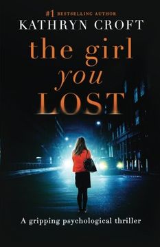 portada The Girl You Lost: A gripping psychological thriller
