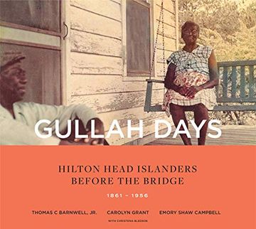 portada Gullah Days: Hilton Head Islanders Before the Bridge 1861-1956 (en Inglés)
