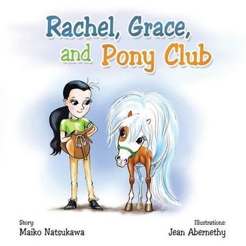 portada Rachel, Grace, and Pony Club (en Inglés)