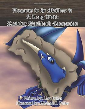 portada Dragons in the Mailbox 3: A Long Visit: Reading Workbook Companion (en Inglés)