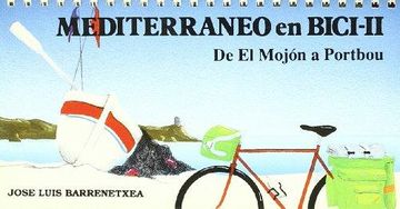 portada Mediterráneo en bici II : de El Mojón a Portbou