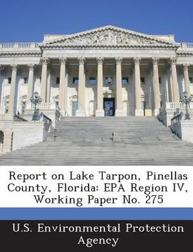 portada Report on Lake Tarpon, Pinellas County, Florida: EPA Region IV, Working Paper No. 275 (in English)