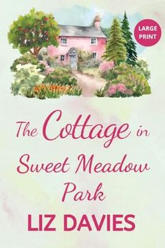 portada The Cottage in Sweet Meadow Park (en Inglés)