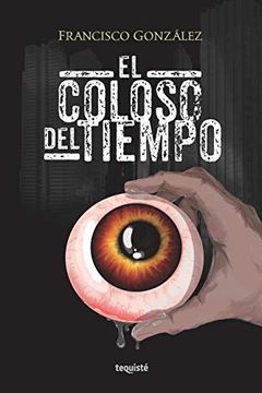 portada El Coloso del Tiempo (in Spanish)