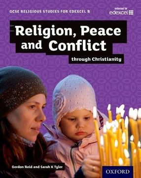 portada GCSE Religious Studies for Edexcel B: Religion, Peace and Conflict through Christianity