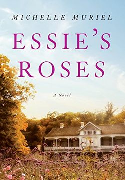 portada Essie'S Roses (en Inglés)