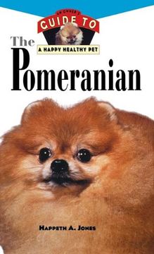 portada Pomeranian: An Owner's Guide to a Happy Healthy pet (Your Happy Healthy pet Guides) 