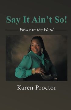 portada Say it Ain't so: Power in the Word (in English)